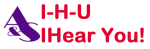 IHU-I HEAR YOU!
